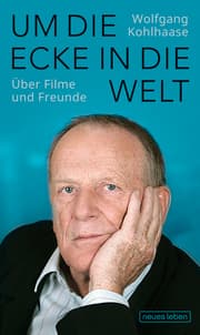 Cover von Um die Ecke in die Welt