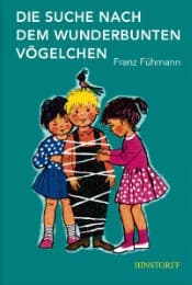 Cover von Die Suche nach dem wunderbunten Vögelchen