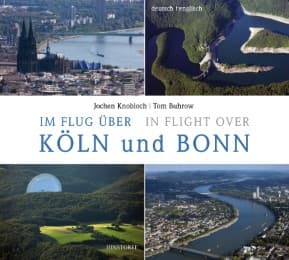 Cover von Im Flug über/In Flight over Köln und Bonn