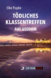 Cover von Tödliches Klassentreffen auf Usedom