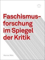 Cover von Faschismusforschung im Spiegel der Kritik