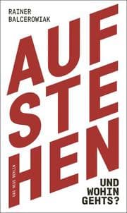 Cover von Aufstehen und wohin gehts?