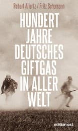 Cover von Hundert Jahre deutsches Giftgas in aller Welt