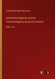 Cover von Geschichte Englands seit der Thronbesteigung Jacob des Zweiten