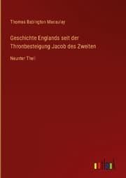 Cover von Geschichte Englands seit der Thronbesteigung Jacob des Zweiten