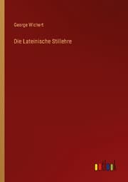 Cover von Die Lateinische Stillehre