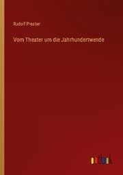 Cover von Vom Theater um die Jahrhundertwende