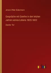 Cover von Gespräche mit Goethe in den letzten Jahren seines Lebens 1823-1832