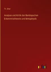 Cover von Analyse und Kritik der Berkleyschen Erkenntnistheorie und Metaphysik