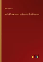 Cover von Mein Weggenosse und andere Erzählungen