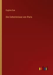 Cover von Die Geheimnisse von Paris