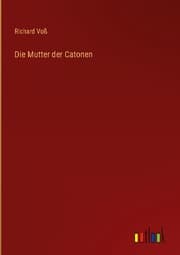Cover von Die Mutter der Catonen