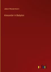 Cover von Alexander in Babylon
