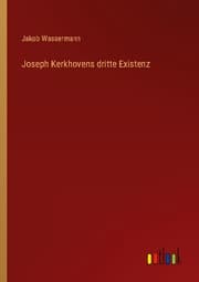 Cover von Joseph Kerkhovens dritte Existenz