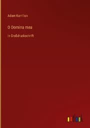 Cover von O Domina mea