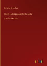 Cover von König Ludwigs galante Chronika