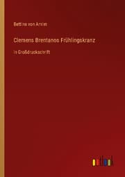 Cover von Clemens Brentanos Frühlingskranz
