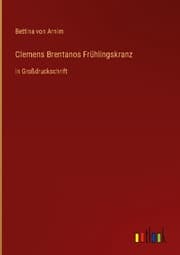 Cover von Clemens Brentanos Frühlingskranz
