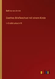 Cover von Goethes Briefwechsel mit einem Kinde