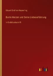 Cover von Bunte Herzen und Seine Liebeserfahrung