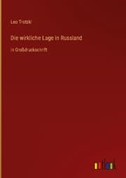 Cover von Die wirkliche Lage in Russland