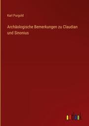Cover von Archäologische Bemerkungen zu Claudian und Sinonius