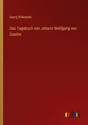Cover von Das Tagebuch von Johann Wolfgang von Goethe