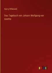 Cover von Das Tagebuch von Johann Wolfgang von Goethe