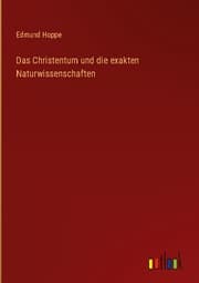 Cover von Das Christentum und die exakten Naturwissenschaften