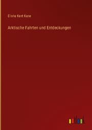 Cover von Arktische Fahrten und Entdeckungen
