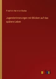 Cover von Jugenderinnerungen mit Blicken auf das spätere Leben