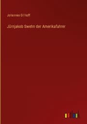 Cover von Jürnjakob Swehn der Amerikafahrer