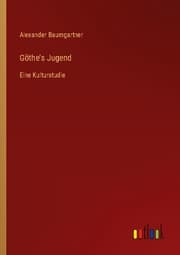 Cover von Göthe's Jugend