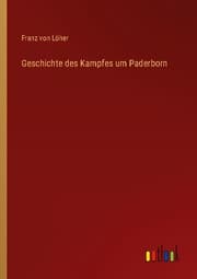 Cover von Geschichte des Kampfes um Paderborn