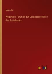 Cover von Wegweiser - Studien zur Geistesgeschichte des Sozialismus