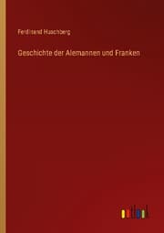 Cover von Geschichte der Alemannen und Franken