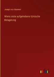 Cover von Wiens erste aufgehobene türkische Belagerung