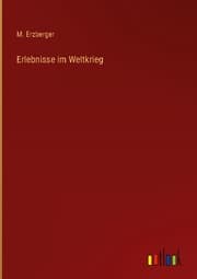 Cover von Erlebnisse im Weltkrieg
