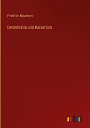 Cover von Demokratie und Kaisertum