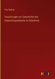 Cover von Forschungen zur Geschichte des Erkenntnisproblems im Alterthum
