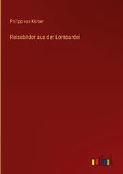 Cover von Reisebilder aus der Lombardei