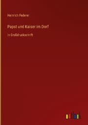 Cover von Papst und Kaiser im Dorf