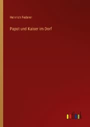 Cover von Papst und Kaiser im Dorf