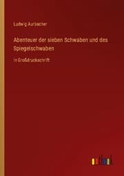 Cover von Abenteuer der sieben Schwaben und des Spiegelschwaben