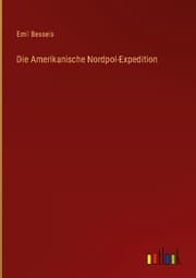 Cover von Die Amerikanische Nordpol-Expedition