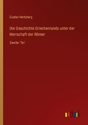 Cover von Die Geschichte Griechenlands unter der Herrschaft der Römer