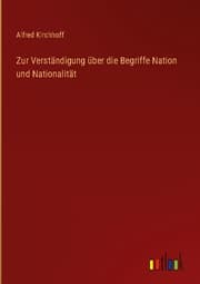 Cover von Zur Verständigung über die Begriffe Nation und Nationalität