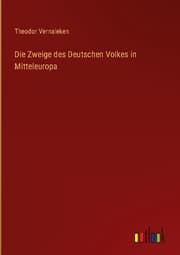 Cover von Die Zweige des Deutschen Volkes in Mitteleuropa