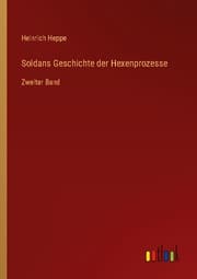 Cover von Soldans Geschichte der Hexenprozesse