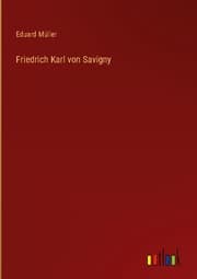 Cover von Friedrich Karl von Savigny